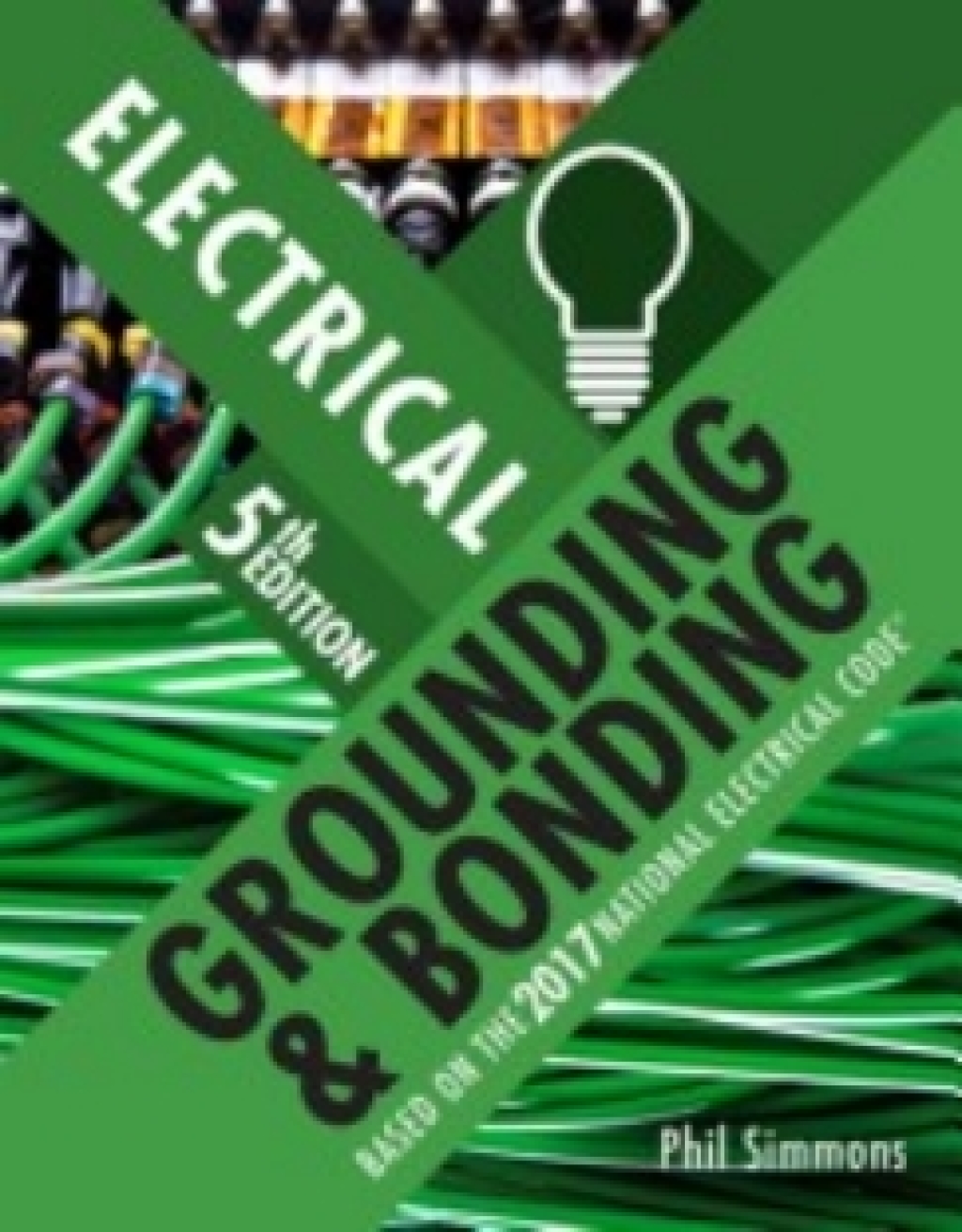 MindTap Electrical for Simmons' Electrical Grounding and Bonding, 5th Edition [Instant Access], 2 terms (12 months) 5th Edition â€“ PDF/EPUB Version Downloadable